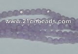 CNA420 15.5 inches 4mm faceted round natural lavender amethyst beads