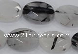 CRU91 15.5 inches 15*20mm faceted oval black rutilated quartz beads