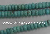 CWB440 15.5 inches 4*6mm faceted rondelle howlite turquoise beads